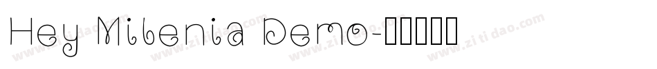 Hey Milenia Demo字体转换